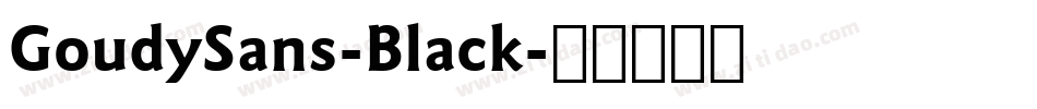 GoudySans-Black字体转换