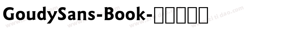GoudySans-Book字体转换