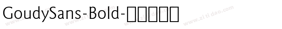 GoudySans-Bold字体转换
