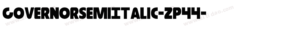 GovernorSemiItalic-zP44字体转换