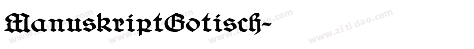 ManuskriptGotisch字体转换