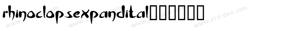 rhinoclopsexpandital字体转换