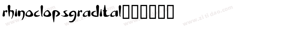 rhinoclopsgradital字体转换
