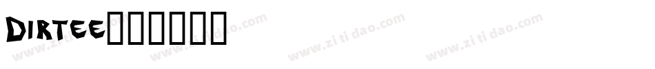 Dirtee字体转换