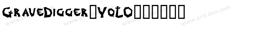 GraveDigger-YqLO字体转换