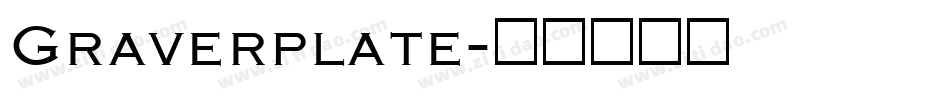 Graverplate字体转换