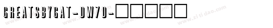 GreatsbyGat-Dw7d字体转换