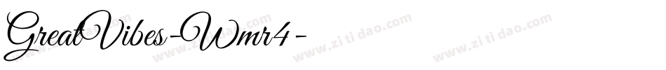 GreatVibes-Wmr4字体转换
