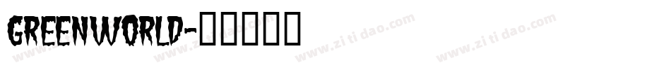 GREENWORLD字体转换