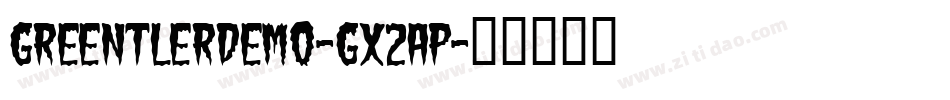 GreentlerDemo-gx2aP字体转换