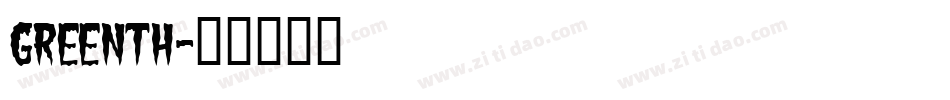 greenth字体转换