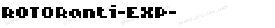 ROTORanti-EXP字体转换