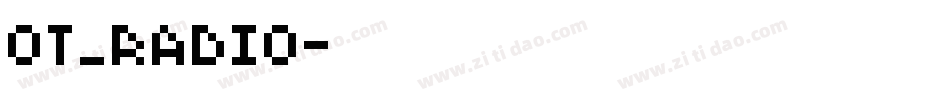 OT_RADIO字体转换