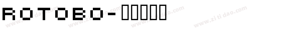 Rotobo字体转换