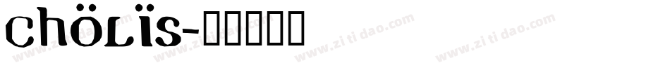 Cholis字体转换