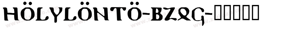 HolyLonto-BZqG字体转换