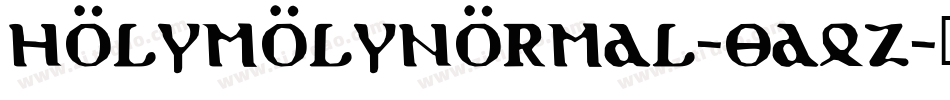 HolymolyNormal-8aqZ字体转换