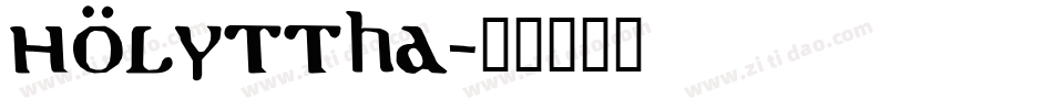 Holyttha字体转换
