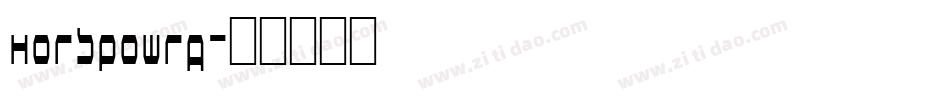 HORSPOWRA字体转换