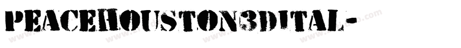 peacehouston3dital字体转换