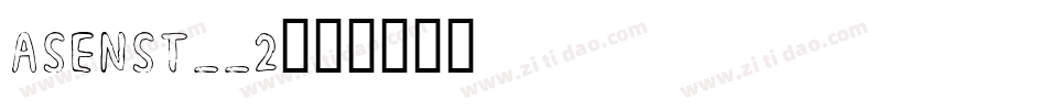 ASENST__2字体转换