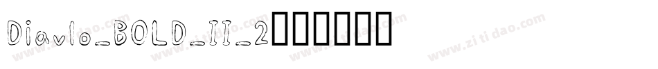 Diavlo_BOLD_II_2字体转换