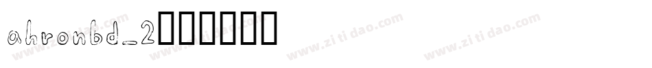 ahronbd_2字体转换