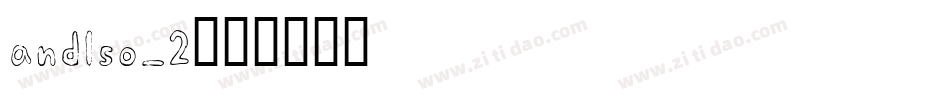 andlso_2字体转换
