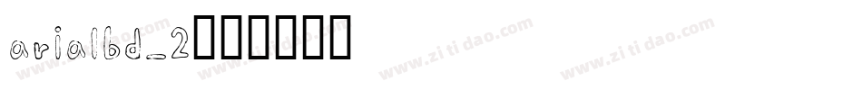 arialbd_2字体转换
