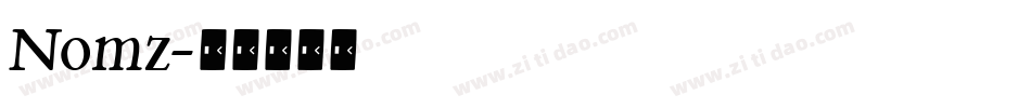 Nomz字体转换