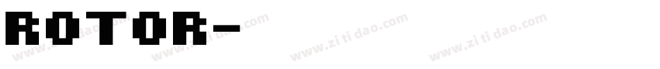 ROTOR字体转换