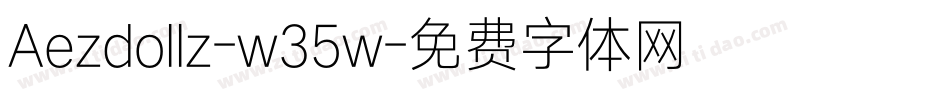 Aezdollz-w35w字体转换