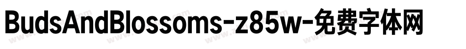 BudsAndBlossoms-z85w字体转换