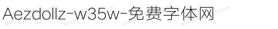 Aezdollz-w35w字体转换