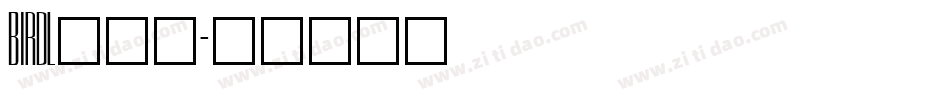 BIRDL___字体转换