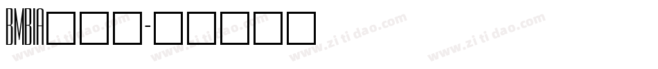 BMBIA___字体转换