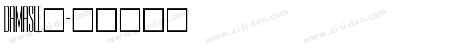 DAMASLE_字体转换