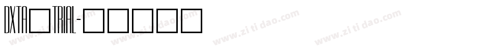 DXTA_TRIAL字体转换