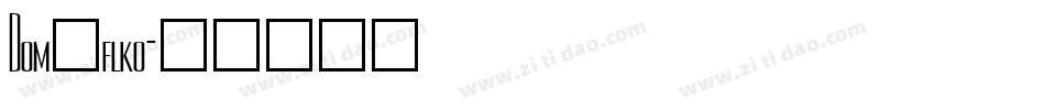 Dom_flko字体转换