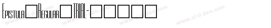 Epistula_Regular_TRIAL字体转换