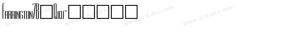 Farrington7B_Qiqi字体转换
