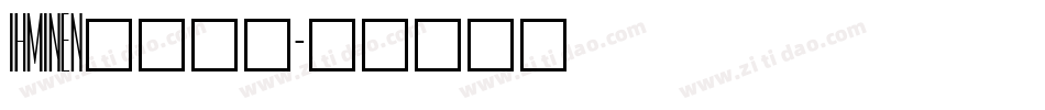 IHMINEN_转换器字体转换