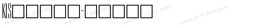 KLS_____字体转换