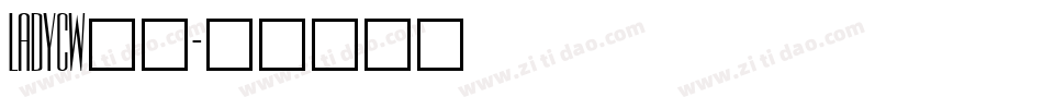 LADYCW__字体转换