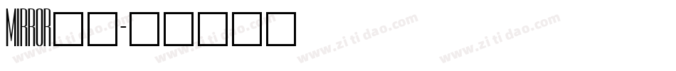 MIRROR__字体转换