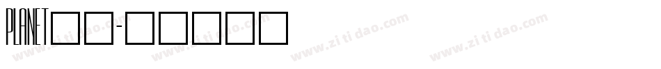 PLANET__字体转换