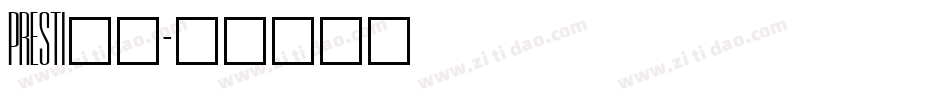 PRESTI__字体转换