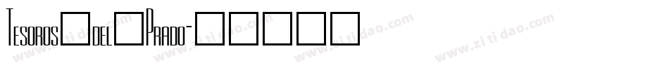 Tesoros_del_Prado字体转换