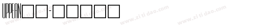 UPPEAN__字体转换