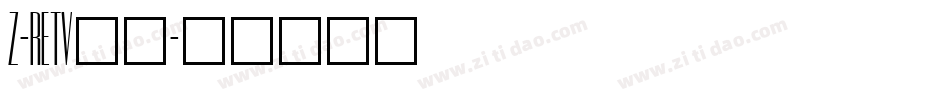 Z-RETV__字体转换